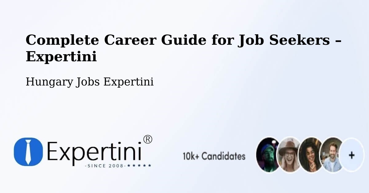 Career Guide for Job Seekers – Békéscsaba - Békéscsaba, Hungary Jobs Expertini