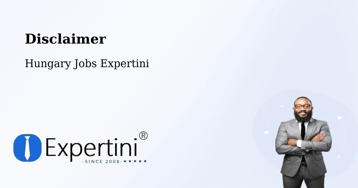 Disclaimer – Békéscsaba - Hungary Jobs Expertini