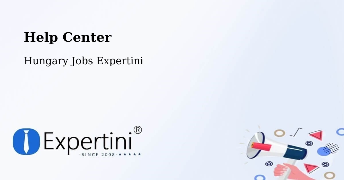 Help Center – Békéscsaba - Hungary Jobs Expertini